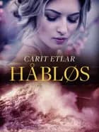 Håbløs af Carit Etlar