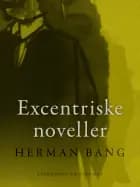 Excentriske noveller
