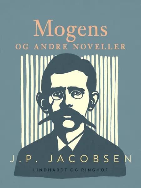 Mogens og andre noveller af J.P. Jacobsen