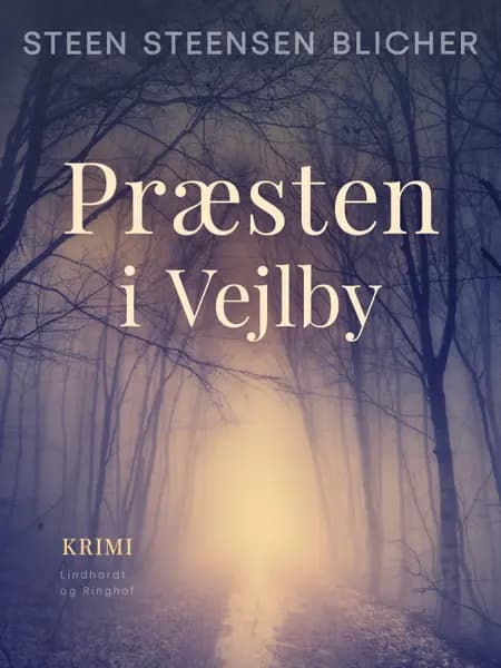 Præsten i Vejlby af Steen Steensen Blicher
