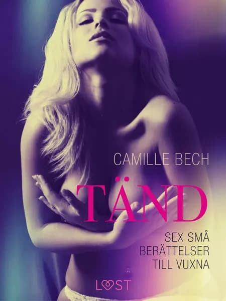 Tänd af Camille Bech