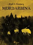 Mördarbina af Kjell E Genberg