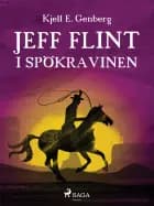 Jeff Flint i spökravinen