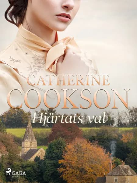 Hjärtats val af Catherine Cookson