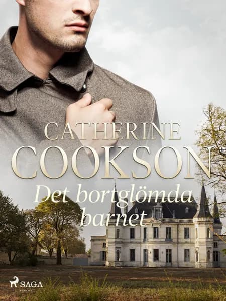 Det bortglömda barnet af Catherine Cookson