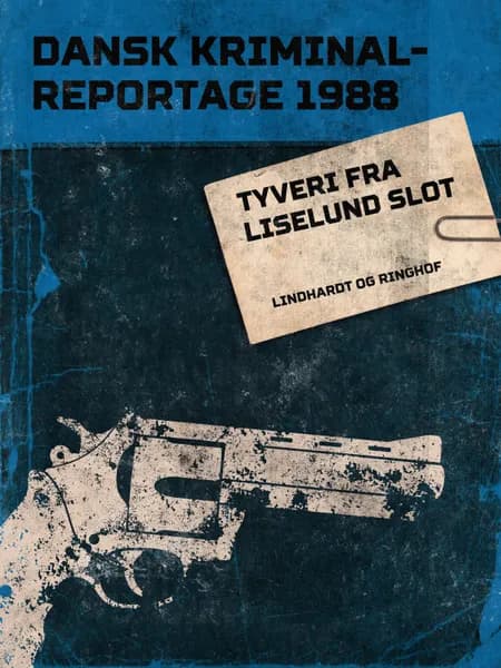 Tyveri fra Liselund Slot 
