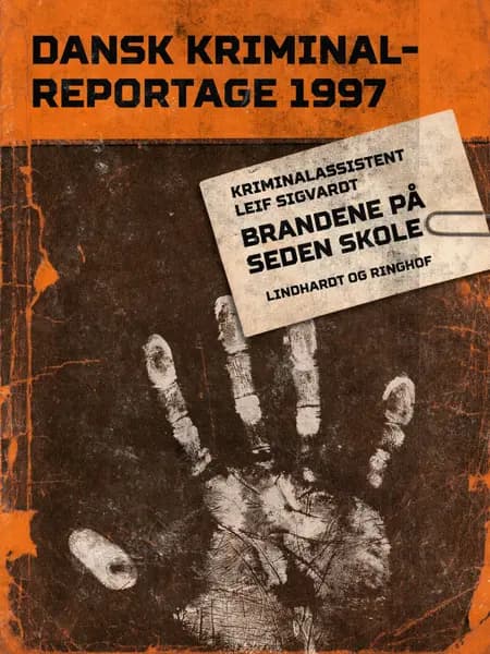 Brandene på Seden Skole 
