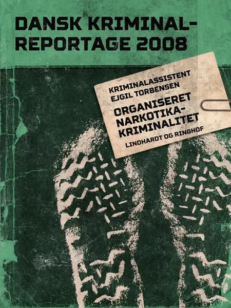 Organiseret narkotikakriminalitet 