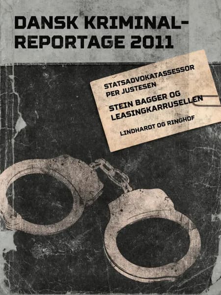 Stein Bagger og leasingkarrusellen 