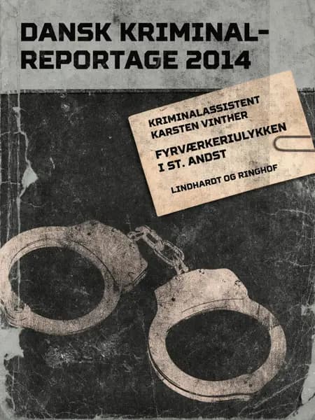 Fyrværkeriulykken i St. Andst 