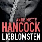 Ligblomsten af Anne Mette Hancock