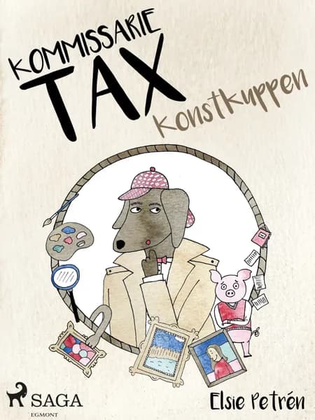 Kommissarie Tax: Konstkuppen af Elsie Petrén