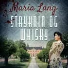 Stryknin og whisky af Maria Lang