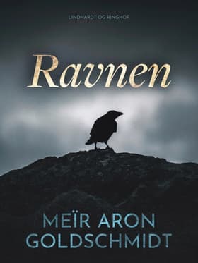 Ravnen af Meïr Aron Goldschmidt