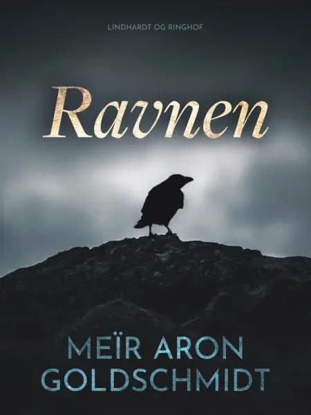 Ravnen af Meïr Aron Goldschmidt