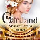 Skuespillerens datter af Barbara Cartland
