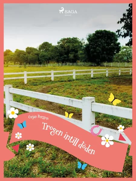 Trogen intill döden af Örjan Persson