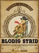 Blodig strid