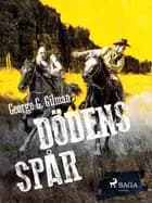 Dödens spår af George G. Gilman