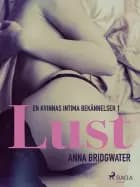 Lust - en kvinnas intima bekännelser 1