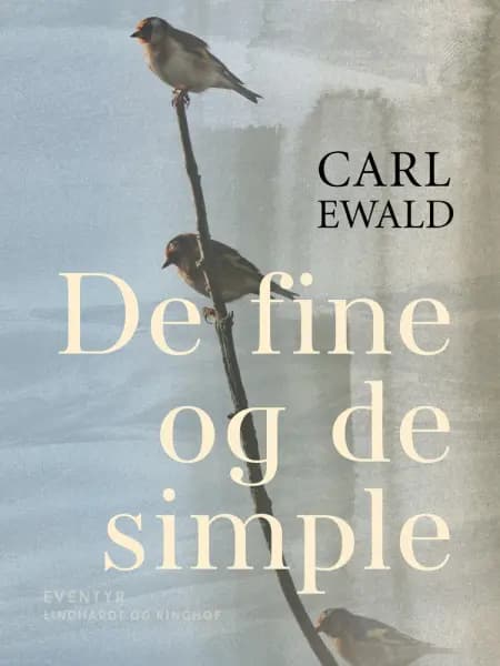 De fine og de simple af Carl Ewald