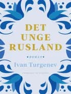 Det unge Rusland af Ivan Turgenev