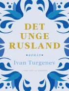 Det unge Rusland af Ivan Turgenev