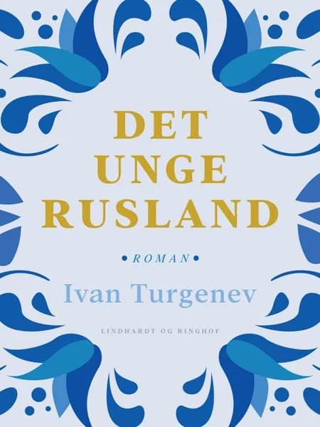 Det unge Rusland af Ivan Turgenev
