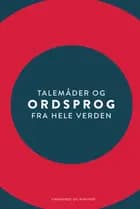 Talemåder og ordsprog fra hele verden
