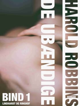 De ubændige af Harold Robbins