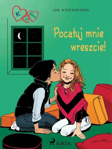 K jak Klara 3 - Pocałuj mnie wreszcie! af Line Kyed Knudsen