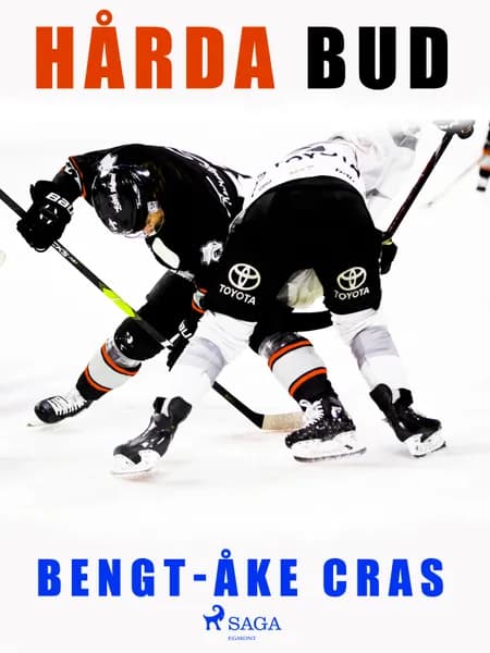 Hårda bud af Bengt-Åke Cras