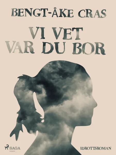 Vi vet var du bor af Bengt-Åke Cras