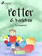 Petter & kärleken