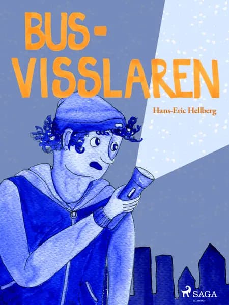 Bus-visslaren af Hans-Eric Hellberg