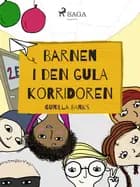 Barnen i den gula korridoren