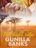 Med bästa vilja