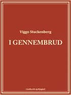 I gennembrud af Viggo Stuckenberg