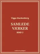 Samlede værker (bind 3)
