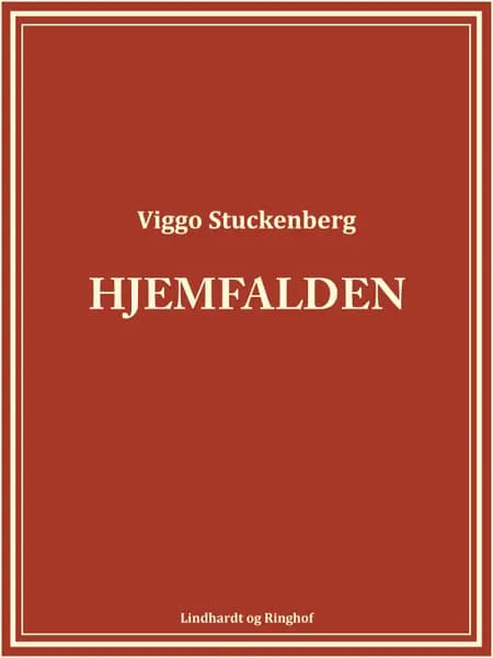 Hjemfalden af Viggo Stuckenberg