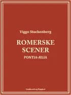 Romerske scener: Pontia-Ælia