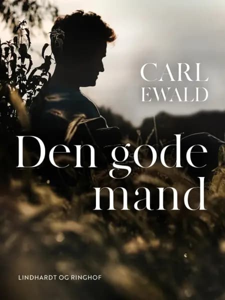 Den gode mand af Carl Ewald