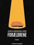 Forældrene af Astrid Ehrencron-Kidde