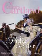 Farlig eventyr af Barbara Cartland