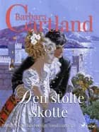 Den stolte skotte af Barbara Cartland