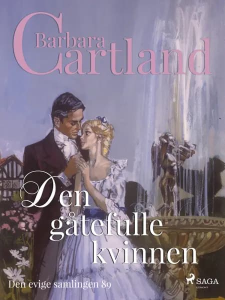 Den gåtefulle kvinnen af Barbara Cartland