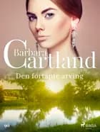 Den fortapte arving af Barbara Cartland