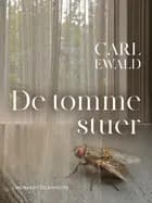 De tomme stuer