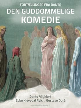 Fortællinger fra Dante Den guddommelige komedie af Ebbe Kløvedal