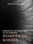 Svampen og korset af Ebbe Kløvedal Reich